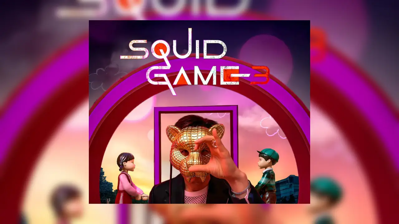 Squid Game 3 review, Squid Game Season 3 review, Squid Game 3 cast, स्क्विड गेम 3 समीक्षा, Squid Game 3 IMDb rating, Squid Game 3 Netflix release, Squid Game 3 spoilers, Squid Game 3 ending explained, Squid Game 3 episode review, Squid Game 3 critics rating, Squid Game Season 3 full review, Squid Game 3 user reactions, Squid Game 3 plot review, Squid Game 3 trailer reaction, Squid Game 3 good or bad, स्क्विड गेम 3 रिलीज डेट, स्क्विड गेम 3 ट्रेलर, स्क्विड गेम 3 कास्ट, स्क्विड गेम 3 एपिसोड संख्या, स्क्विड गेम 3 कहाँ देखें, स्क्विड गेम सीजन 3 हिंदी में, स्क्विड गेम 3 कहानी, स्क्विड गेम 3 स्पॉइलर, स्क्विड गेम 3 रिव्यू हिंदी, स्क्विड गेम 3 स्टारकास्ट लिस्ट, स्क्विड गेम 3 नेटफ्लिक्स रिलीज टाइम इंडिया